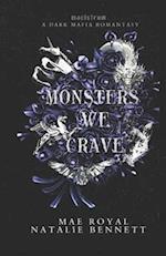 Monsters we Crave