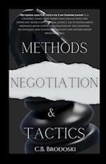 Negotiation Methods And Tactics