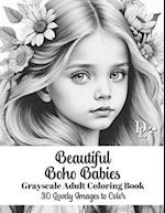 Beautiful Boho Babies - Grayscale Adult Coloring Book