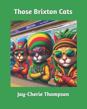 Those Brixton Cats