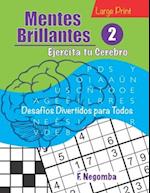 Mentes Brillantes 2