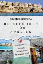 Reiseführer für Apulien