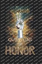 Questions of Honor