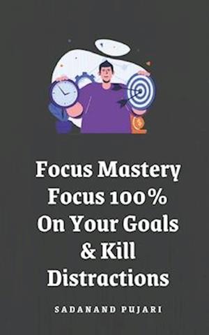 Focus Mastery