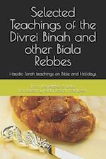 Teachings of the Biala Rebbes