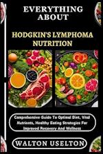 Everything about Hodgkin's Lymphoma Nutrition