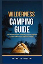 Wilderness Camping Guide