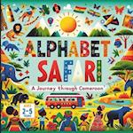 Alphabet Safari A Journey Through Cameroon