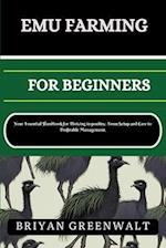 Emu Farming for Beginners