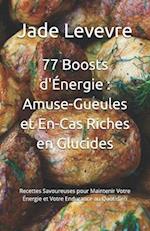 77 Boosts d'Énergie