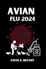 Avian Flu 2024