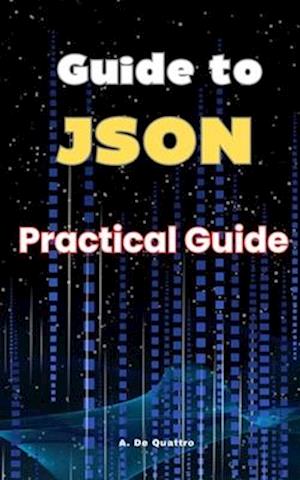 Guide to JSON