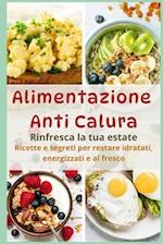 Alimentazione Anti-Calura