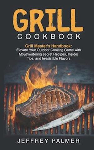 Grill Cookbook