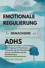 Emotionale Regulierung für Erwachsene mit ADHS