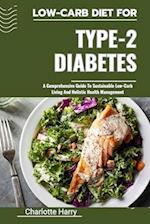 Low-Carb Diet for Type-2 Diabetes