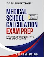 Medical School Calculation Exam Prep