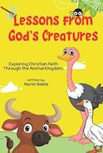 Lessons from God's Creatures