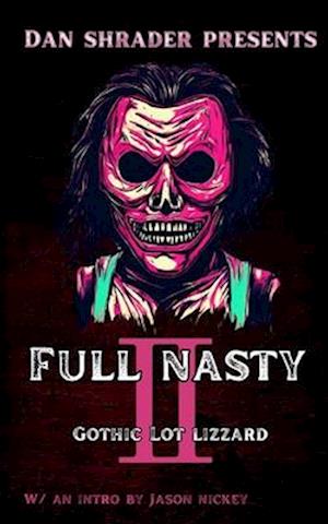 Full Nasty 2