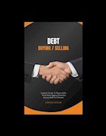 DEBT Buying / Selling