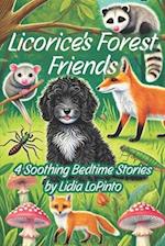 Licorice's Forest Friends