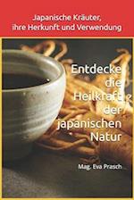 Japanische Kräuter, ihre Herkunft und Verwendung