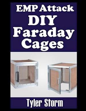 EMP Attack DIY Faraday Cages