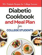 The Diabetic Cookbook and Meal Plan for College Students