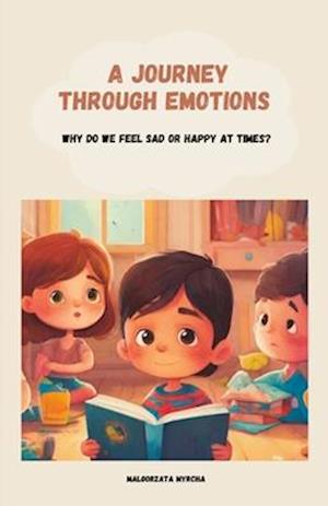 A Journey Through Emotions