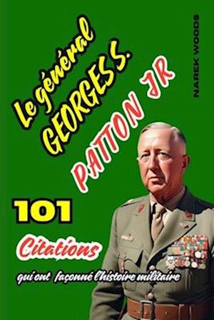 Le général George S. Patton Jr