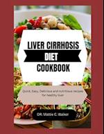 Liver Cirrhosis Diet Cookbook