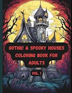 Gothic & Spooky Houses Coloring Book for Adults