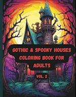 Gothic & Spooky Houses Coloring Book for Adults