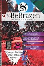 #BeBrazen