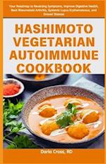 Hashimoto Vegetarian Autoimmune Cookbook