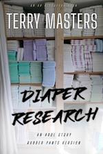 Diaper Research (Rubber Pants Version)