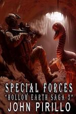 Special Forces, Hollow Earth Saga 3