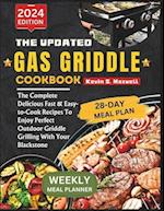 The Updated Gas Griddle Cookbook