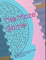 The Maze Game