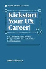 Kickstart Your UX Career