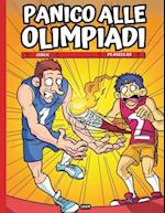 Panico alle Olimpiadi