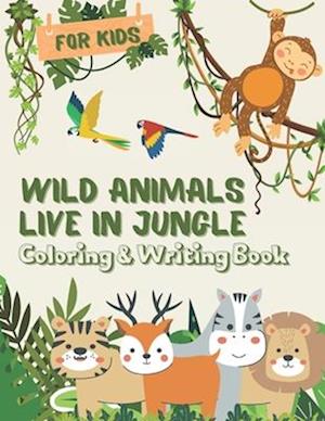 Wild Animals Coloring & Writing Book for Kids