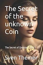 The secret of the unknown coin