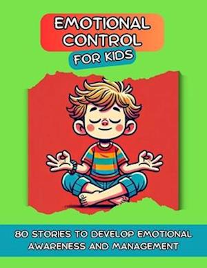 Emotional Control for Kids