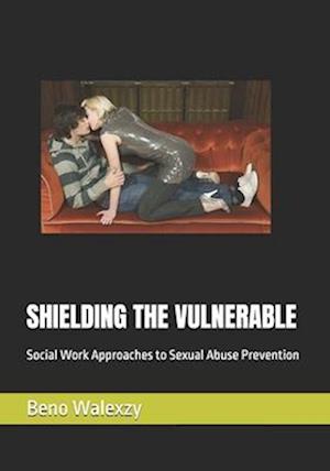 Shielding the Vulnerable