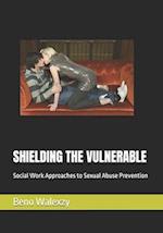 Shielding the Vulnerable