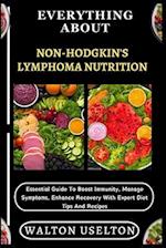 Everything about Non-Hodgkin's Lymphoma Nutrition