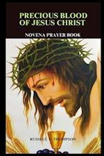 Precious Blood of Jesus Christ Novena Prayer