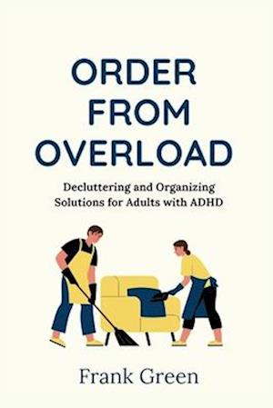 Order From Overload