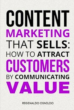 Content Marketing That Sells